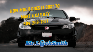 How Much Does It Cost to Make a Car Key Mr. Locksmith Training